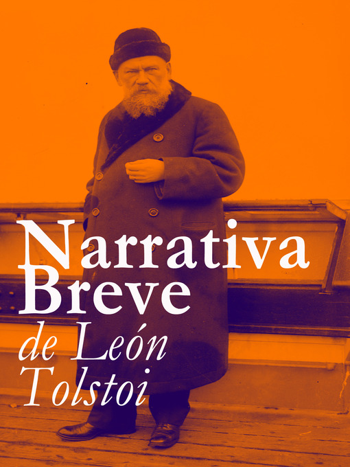 Title details for Narrativa Breve de León Tolstoi by León  Tolstoi - Available